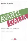 Avanti Italia. Vincere la sfida con i PolitTecnici