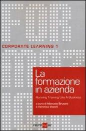 La formazione in azienda. Running training like a business