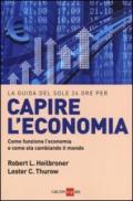 La guida del Sole 24 Ore per capire l'economia (Le guide de Il Sole 24 Ore)