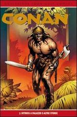 Intrusi a palazzo e altre storie. Conan vol.7