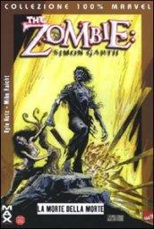 La morte della morte. The zombie: Simon Garth