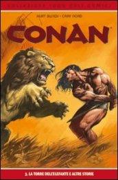 La torre dell'elefante e altre storie. Conan: 3