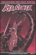 Il ritorno di Thulsa Doom. Red Sonja: 4