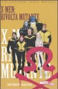 X-Men. Rivolta allo Xavier Institute