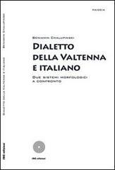 Dialetto della Valtenna e italiano. Due sistemi morfologici a confronto