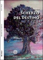 Scherzo del destino