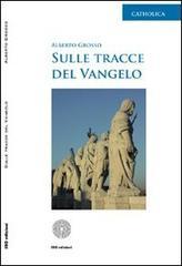 Sulle tracce del vangelo