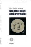 Racconti brevi anzi brevissimi