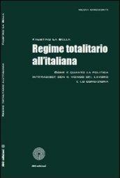 Regime totalitario all'italiana. Come e quando la politica interagisce con il mondo del lavoro e lo condiziona