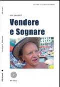 Vendere e sognare