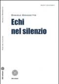 Echi nel silenzio