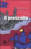 Prescelto (Il)