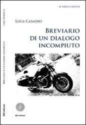 Breviario di un dialogo incompiuto