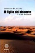 Il figlio del deserto e altri racconti