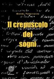 Il crepuscolo dei sogni