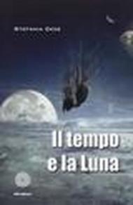 Il tempo e la luna