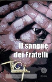 Il sangue dei fratelli