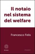 Il notaio nel sistema del welfare