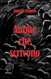 Anime che scrivono