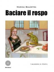 Baciare il rospo