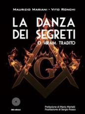 La danza dei segreti o Hiram tradito