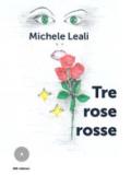 Tre rose rosse