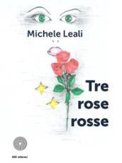 Tre rose rosse