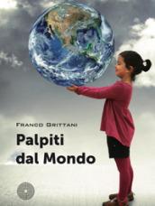 Palpiti dal mondo