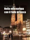 Nella mia Europa con il sole in tasca