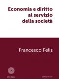Economia e diritto al servizio della società