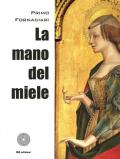 La mano del miele