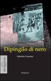 Dipingilo di nero. Enigma nel bosco della Merlata