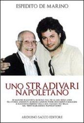 Uno Stradivari napoletano