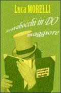 Scarabocchi in do maggiore