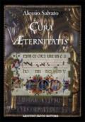 Cura Æternitatis