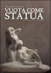 Vuota come statua