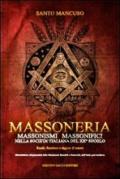 Massoneria. Massonismi massonifici nella società italiana del XX secolo