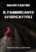 Il fabbricante di giocattoli