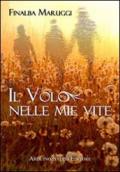 Il volo nelle mie vite