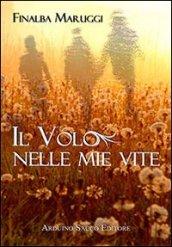 Il volo nelle mie vite