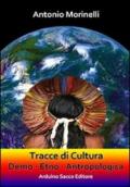 Tracce di cultura demo-etno-antropologica