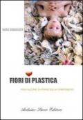 Fiori di plastica