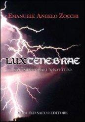 Luxtenebrae