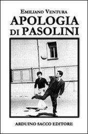 Apologia di Pasolini. Una filosofia dell'altro