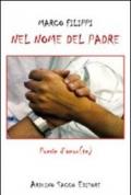 Nel nome del padre. Poesie d'amor(te)