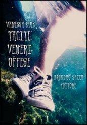 Tacite veneri offese