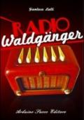 Radio Waldganger