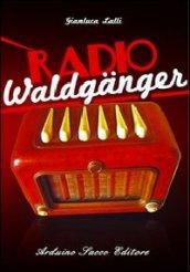 Radio Waldganger