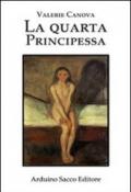 La quarta principessa