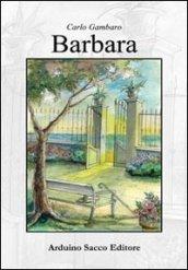 Barbara. Cinque momenti di vita